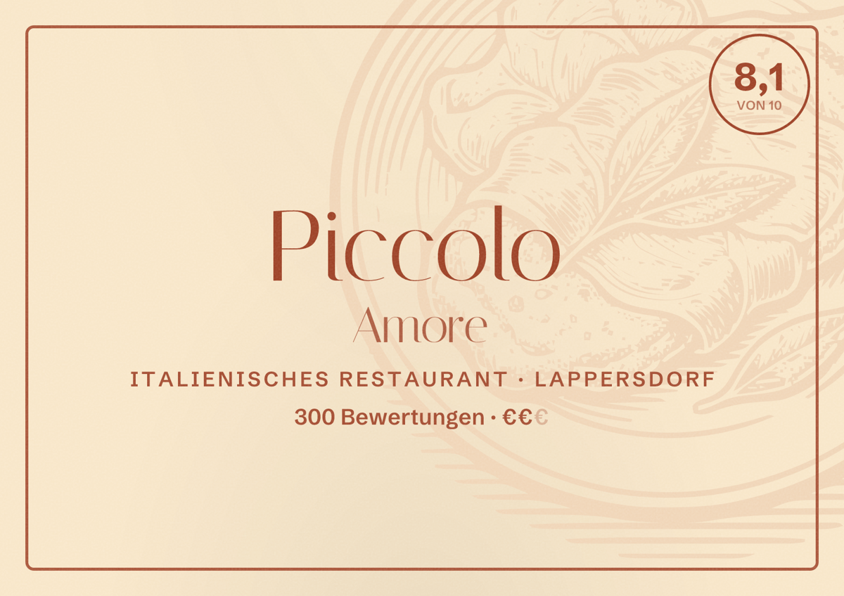 Illustriertes Poster von Piccolo Amore, Italienisches Restaurant in Lappersdorf: Bewertung 8,1 von 10 aus 300 Bewertungen, Preisniveau €€