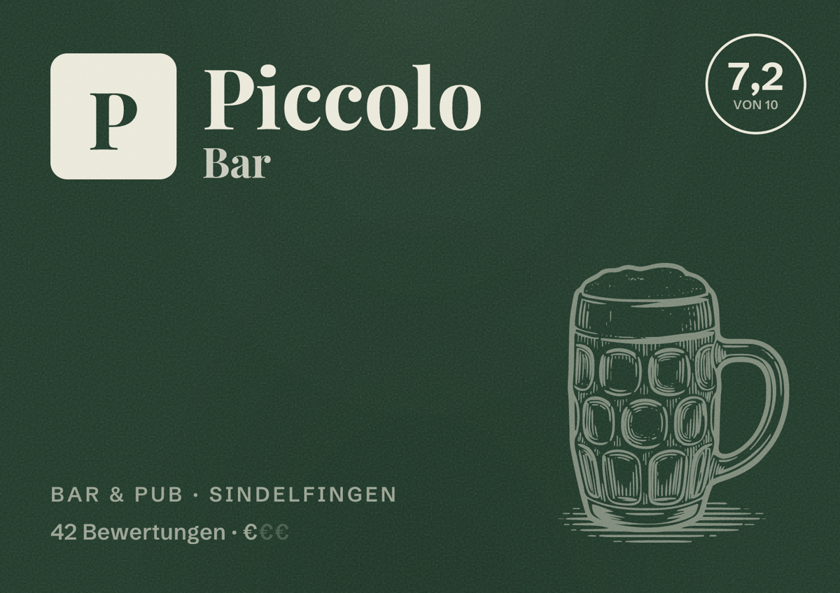 Illustriertes Poster von Piccolo Bar, Bar & Pub in Sindelfingen: Bewertung 7,2 von 10 aus 42 Bewertungen, Preisniveau €