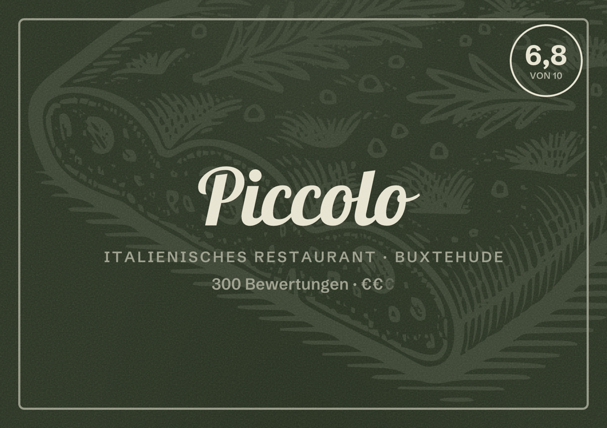 Illustriertes Poster von Piccolo, Italienisches Restaurant in Buxtehude: Bewertung 6,8 von 10 aus 300 Bewertungen, Preisniveau €€