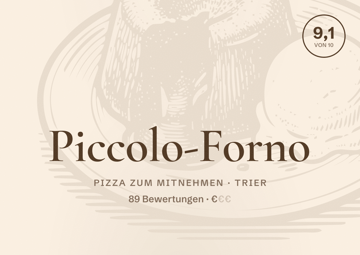 Illustriertes Poster von Piccolo-Forno, Pizza zum Mitnehmen in Trier: Bewertung 9,1 von 10 aus 89 Bewertungen, Preisniveau €