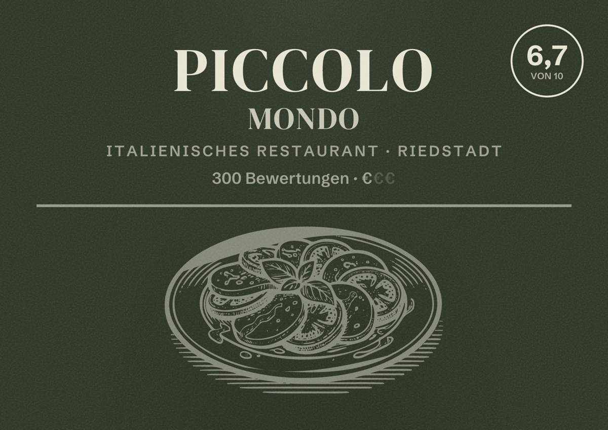 Illustriertes Poster von Piccolo Mondo, Italienisches Restaurant in Riedstadt: Bewertung 6,7 von 10 aus 300 Bewertungen, Preisniveau €