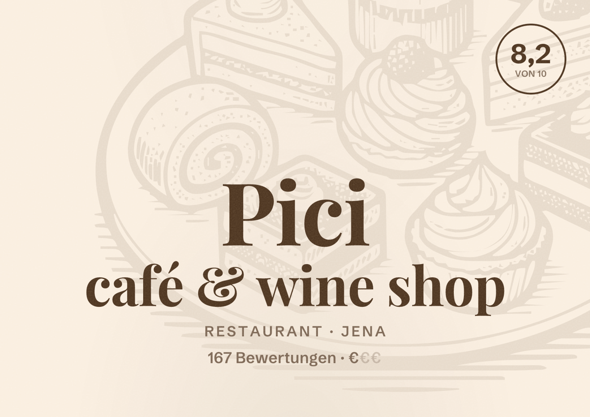 Illustriertes Poster von Pici café & wine shop, Restaurant in Jena: Bewertung 8,2 von 10 aus 167 Bewertungen, Preisniveau €