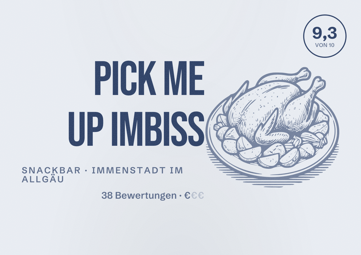 Illustriertes Poster von Pick Me Up Imbiss, Snackbar in Immenstadt im Allgäu: Bewertung 9,3 von 10 aus 38 Bewertungen, Preisniveau €