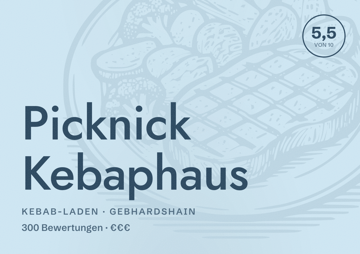 Illustriertes Poster von Picknick Kebaphaus, Kebab-Laden in Gebhardshain: Bewertung 5,5 von 10 aus 300 Bewertungen, Preisniveau €€€