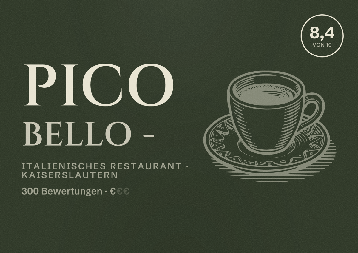 Illustriertes Poster von Pico Bello -, Italienisches Restaurant in Kaiserslautern: Bewertung 8,4 von 10 aus 300 Bewertungen, Preisniveau €
