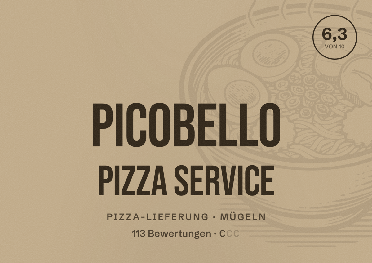 Illustriertes Poster von Picobello Pizza Service, Pizza-Lieferung in Mügeln: Bewertung 6,3 von 10 aus 113 Bewertungen, Preisniveau €