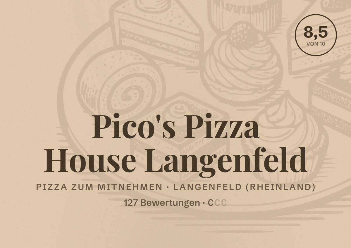 Illustriertes Poster von Pico's Pizza House Langenfeld, Pizza zum Mitnehmen in Langenfeld (Rheinland): Bewertung 8,5 von 10 aus 127 Bewertungen, Preisniveau €
