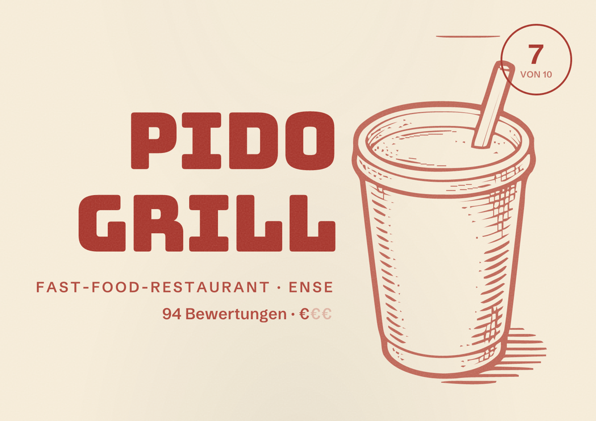 Illustriertes Poster von Pido Grill, Fast-Food-Restaurant in Ense: Bewertung 7 von 10 aus 94 Bewertungen, Preisniveau €