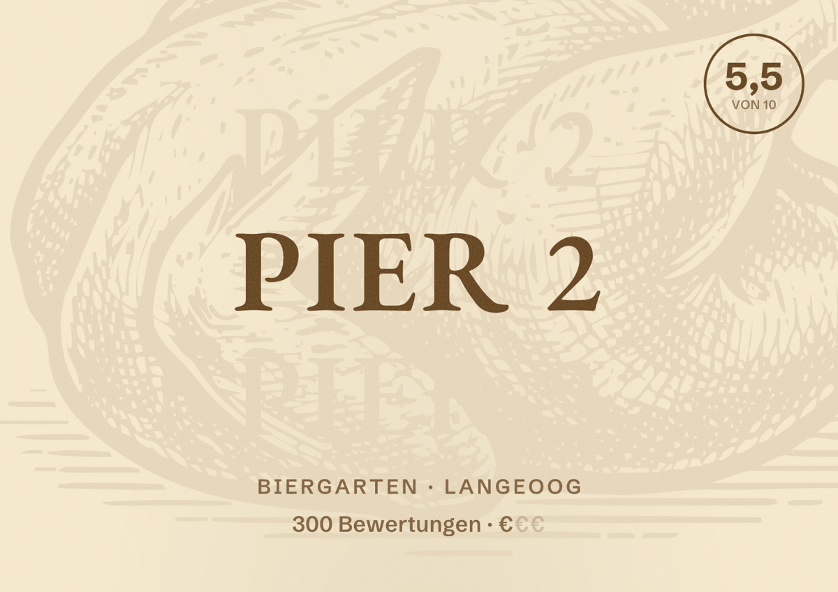 Illustriertes Poster von Pier 2, Biergarten in Langeoog: Bewertung 5,5 von 10 aus 300 Bewertungen, Preisniveau €
