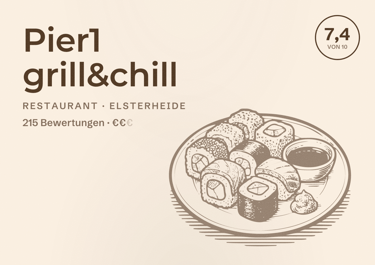 Illustriertes Poster von Pier1 grill&chill, Restaurant in Elsterheide: Bewertung 7,4 von 10 aus 215 Bewertungen, Preisniveau €€