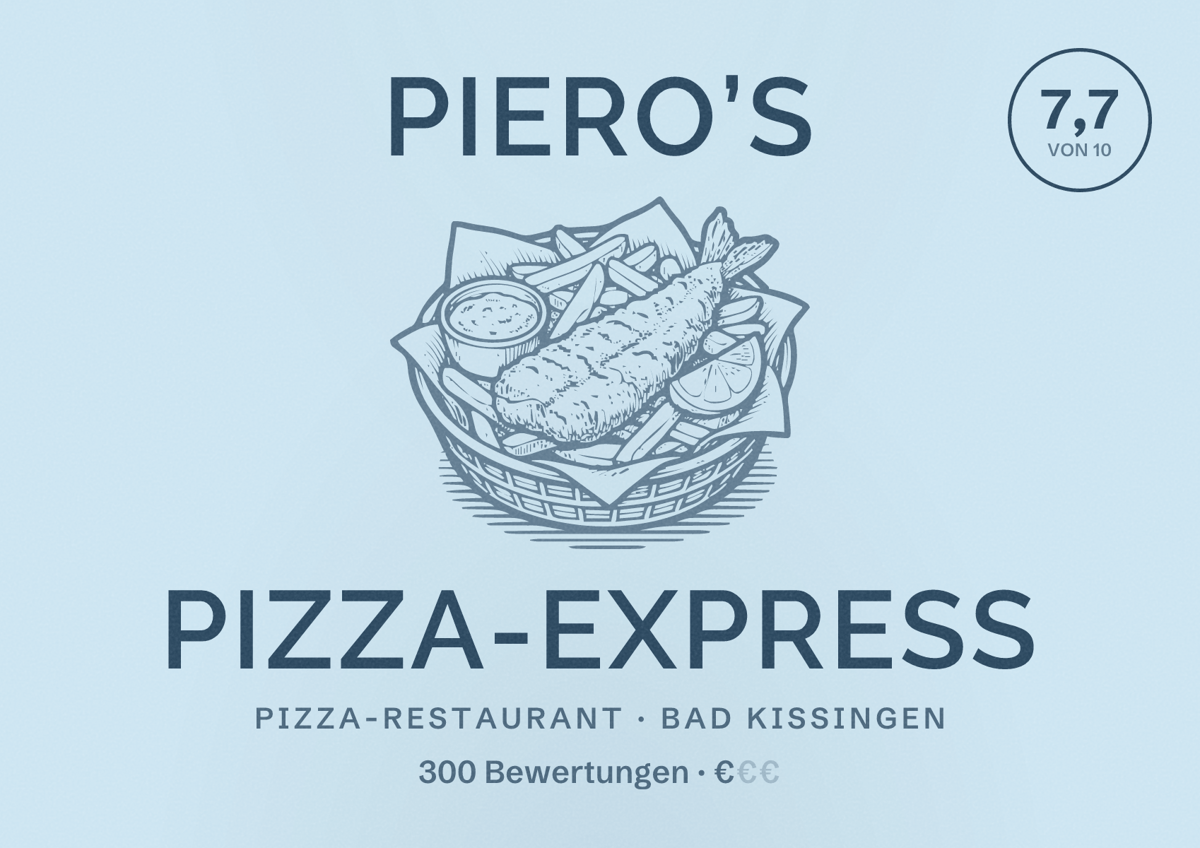 Illustriertes Poster von Piero’s Pizza-Express, Pizza-Restaurant in Bad Kissingen: Bewertung 7,7 von 10 aus 300 Bewertungen, Preisniveau €