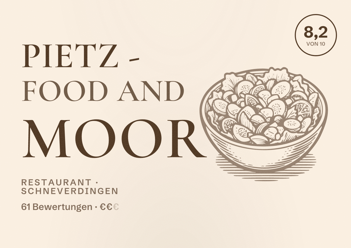 Illustriertes Poster von Pietz - Food and Moor, Restaurant in Schneverdingen: Bewertung 8,2 von 10 aus 61 Bewertungen, Preisniveau €€