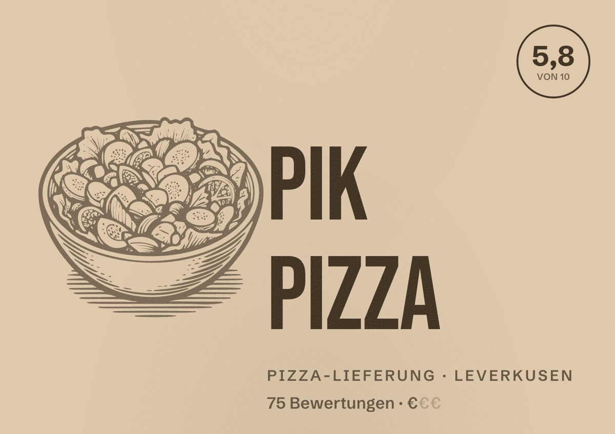 Illustriertes Poster von Pik Pizza, Pizza-Lieferung in Leverkusen: Bewertung 5,8 von 10 aus 75 Bewertungen, Preisniveau €