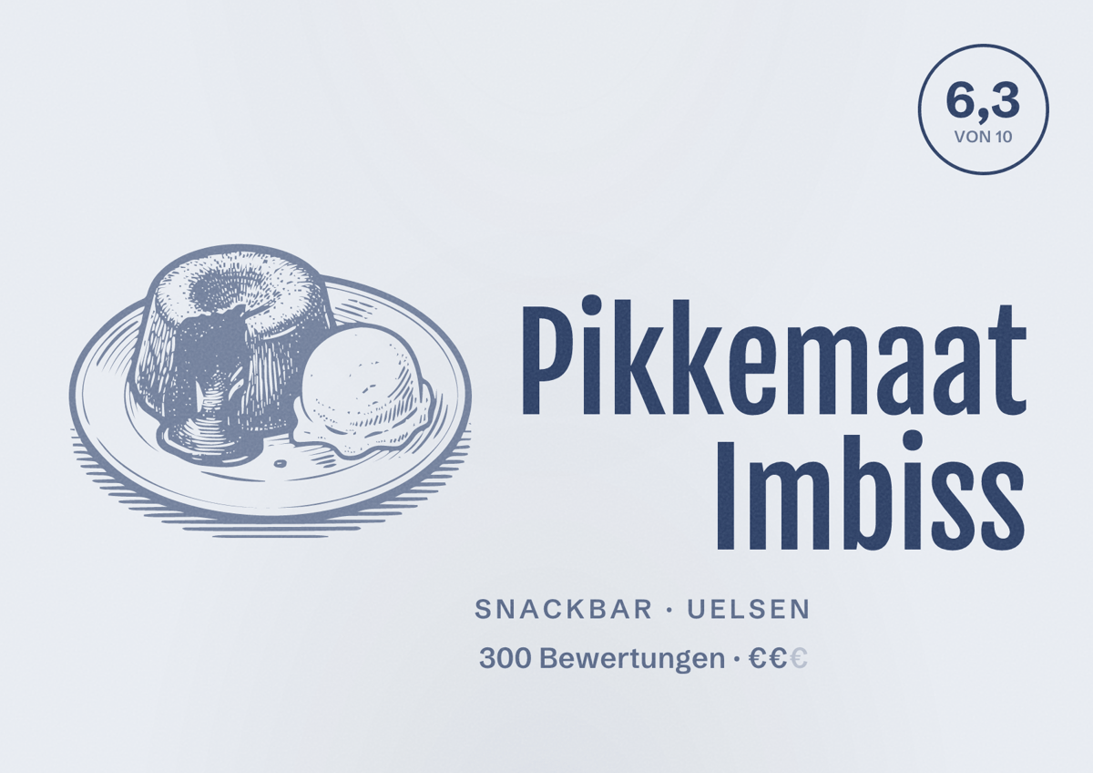 Illustriertes Poster von Pikkemaat Imbiss, Snackbar in Uelsen: Bewertung 6,3 von 10 aus 300 Bewertungen, Preisniveau €€