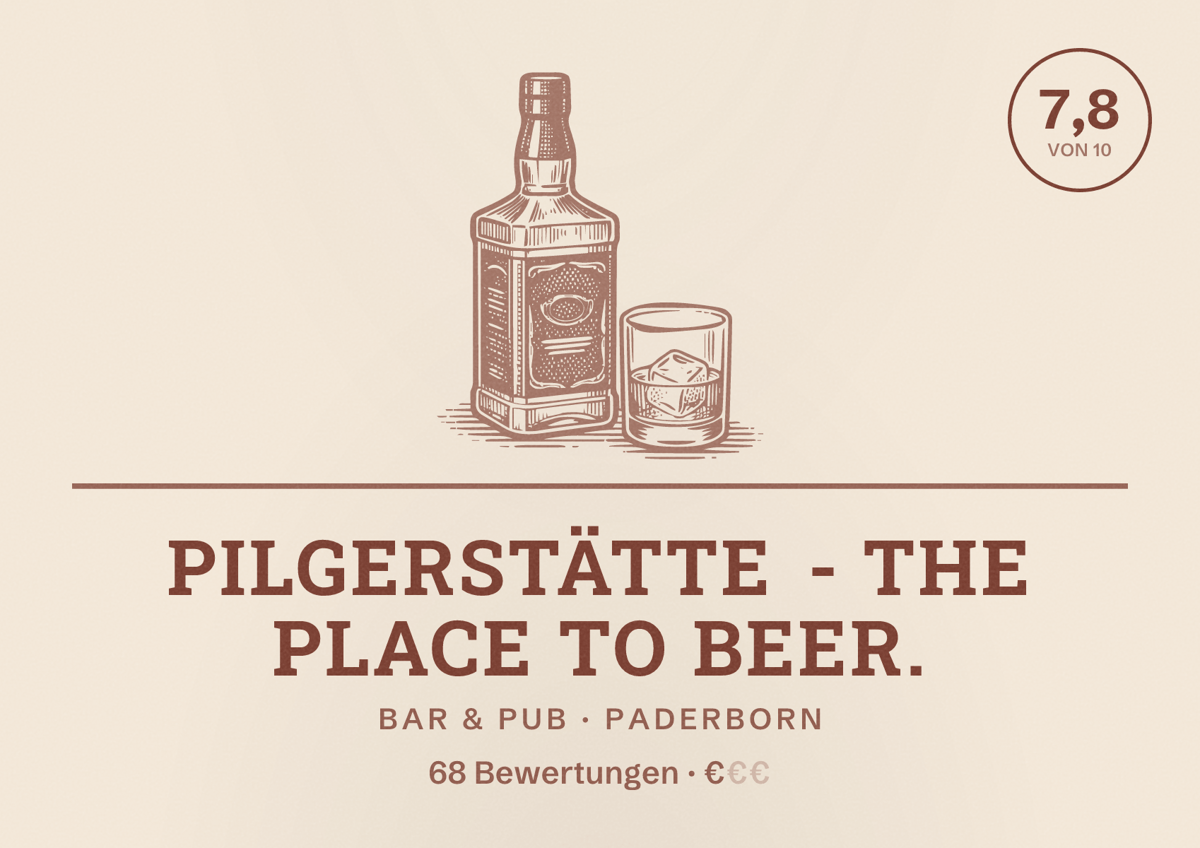 Illustriertes Poster von Pilgerstätte - The place to beer., Bar & Pub in Paderborn: Bewertung 7,8 von 10 aus 68 Bewertungen, Preisniveau €