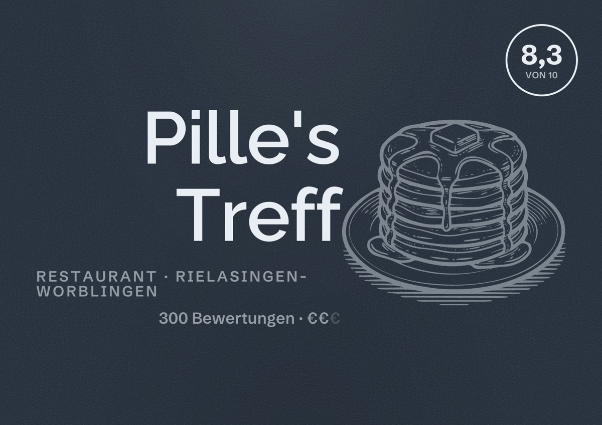 Illustriertes Poster von Pille's Treff, Restaurant in Rielasingen-Worblingen: Bewertung 8,3 von 10 aus 300 Bewertungen, Preisniveau €€