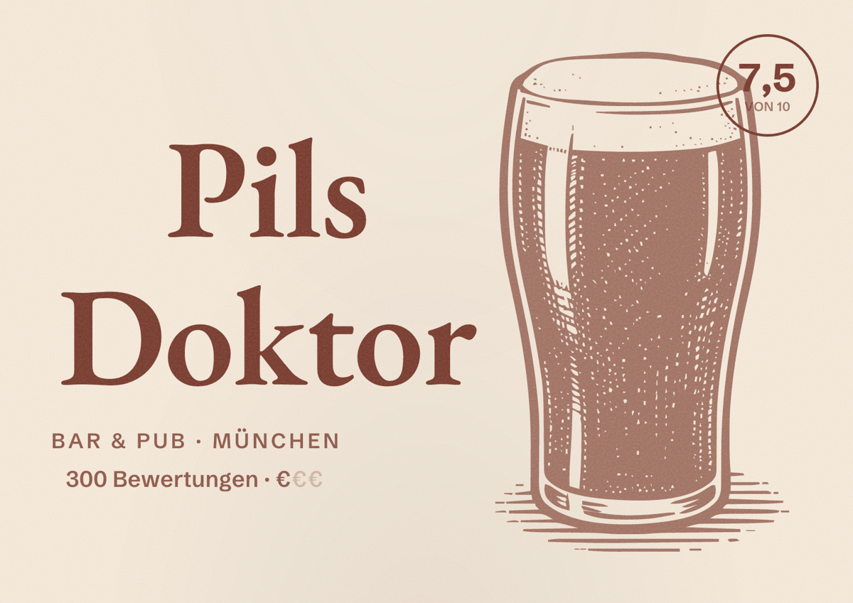 Illustriertes Poster von Pils Doktor, Bar & Pub in München: Bewertung 7,5 von 10 aus 300 Bewertungen, Preisniveau €