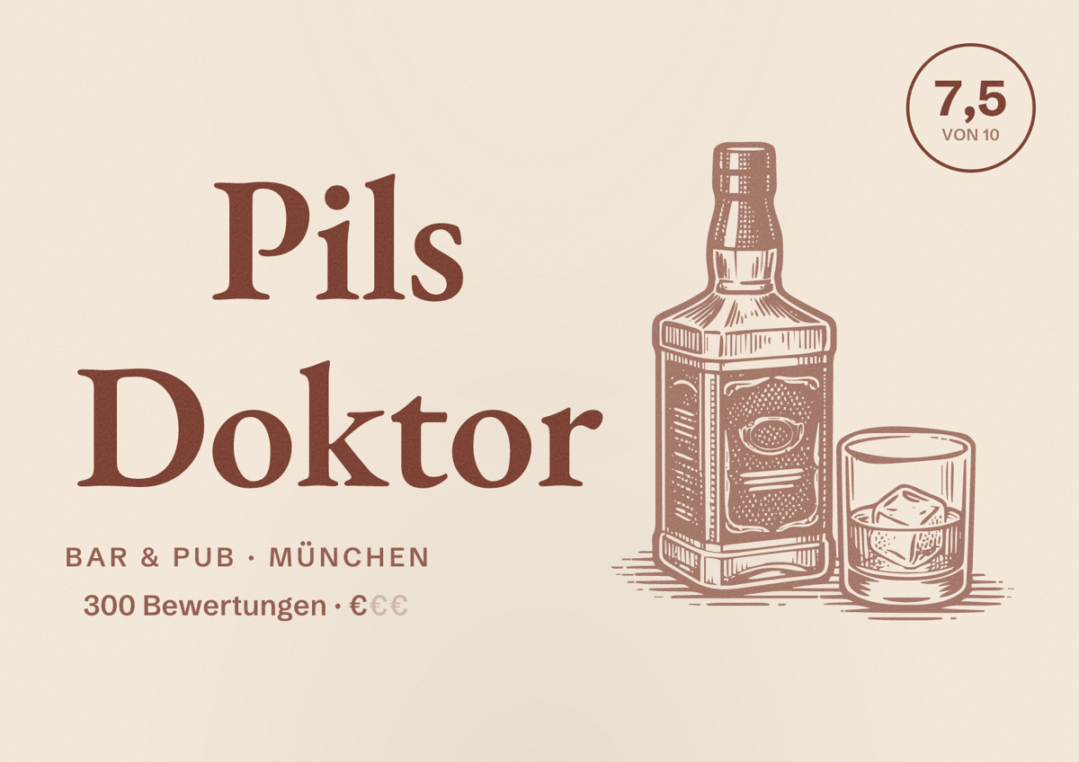 Illustriertes Poster von Pils Doktor, Bar & Pub in München: Bewertung 7,5 von 10 aus 300 Bewertungen, Preisniveau €