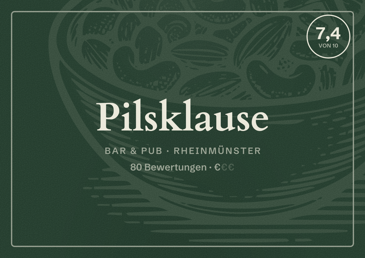 Illustriertes Poster von Pilsklause, Bar & Pub in Rheinmünster: Bewertung 7,4 von 10 aus 80 Bewertungen, Preisniveau €