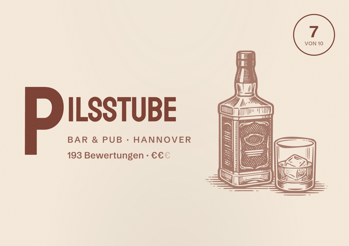 Illustriertes Poster von Pilsstube, Bar & Pub in Hannover: Bewertung 7 von 10 aus 193 Bewertungen, Preisniveau €€