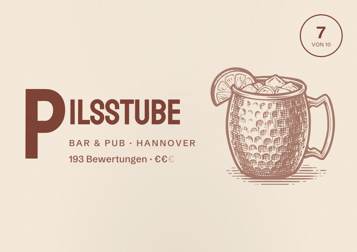 Illustriertes Poster von Pilsstube, Bar & Pub in Hannover: Bewertung 7,0 von 10 aus 193 Bewertungen, Preisniveau €€