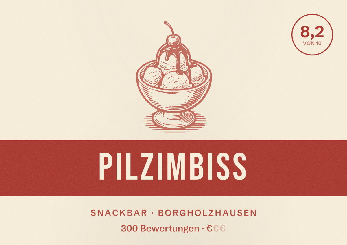 Illustriertes Poster von Pilzimbiss, Snackbar in Borgholzhausen: Bewertung 8,2 von 10 aus 300 Bewertungen, Preisniveau €