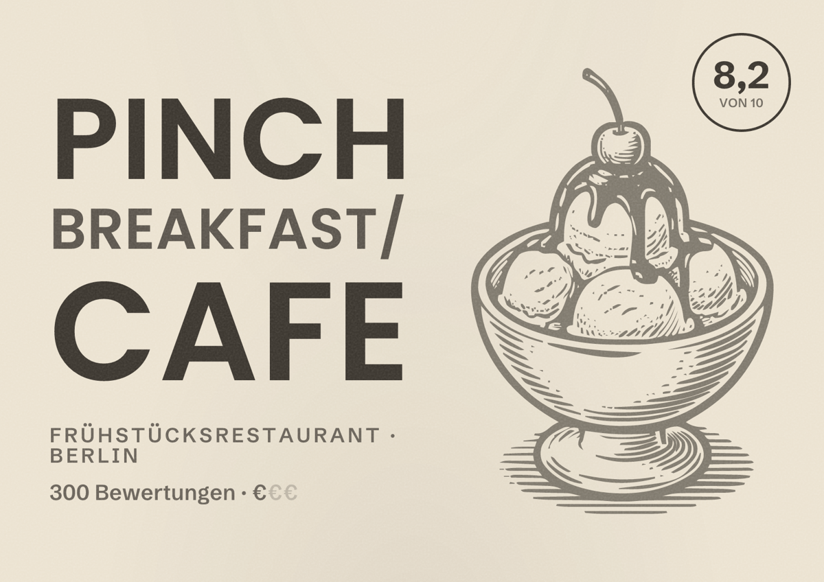 Illustriertes Poster von Pinch Breakfast/ Cafe, Frühstücksrestaurant in Berlin: Bewertung 8,2 von 10 aus 300 Bewertungen, Preisniveau €