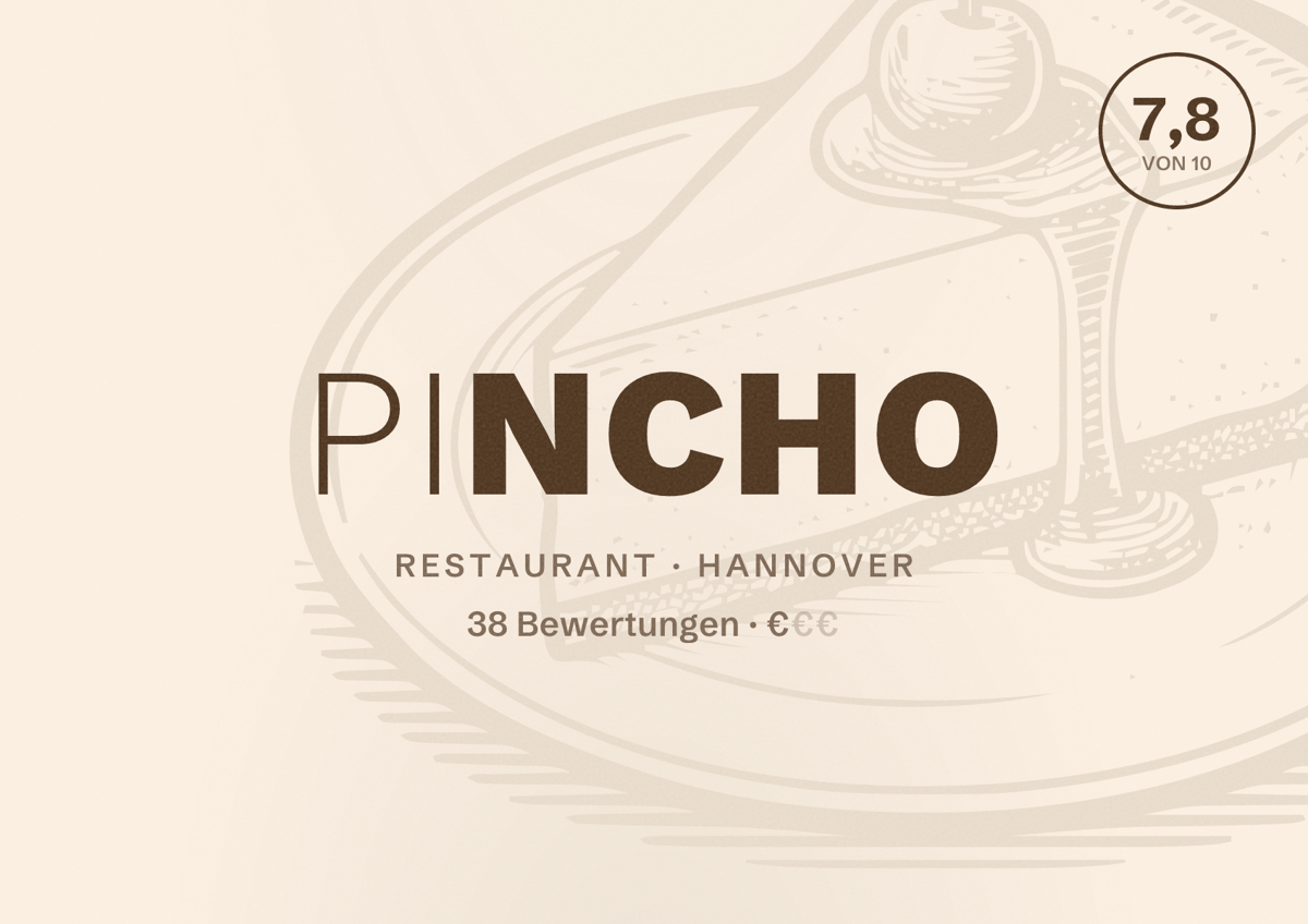 Illustriertes Poster von Pincho, Restaurant in Hannover: Bewertung 7,8 von 10 aus 38 Bewertungen, Preisniveau €
