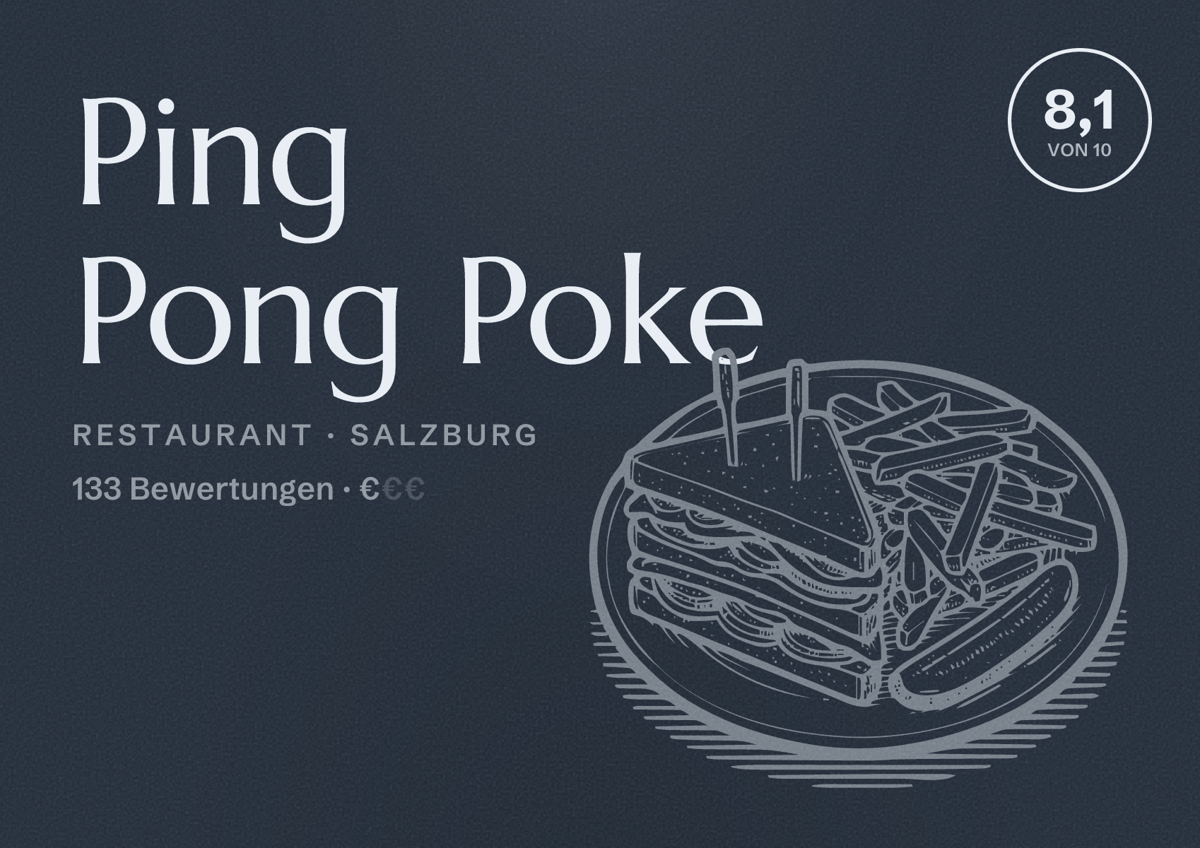 Illustriertes Poster von Ping Pong Poke, Restaurant in Salzburg: Bewertung 8,1 von 10 aus 133 Bewertungen, Preisniveau €