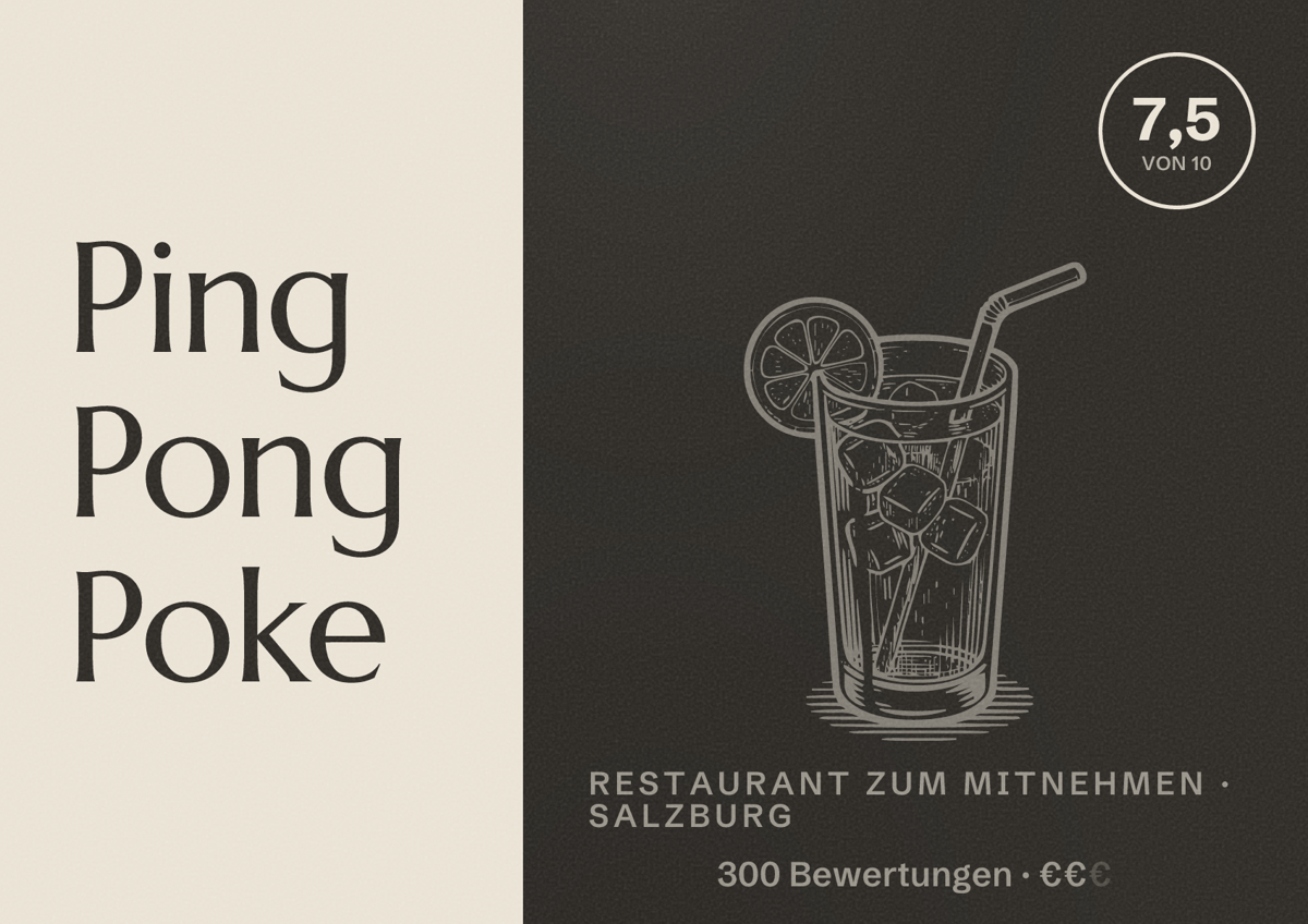 Illustriertes Poster von Ping Pong Poke, Restaurant zum Mitnehmen in Salzburg: Bewertung 7,5 von 10 aus 300 Bewertungen, Preisniveau €€