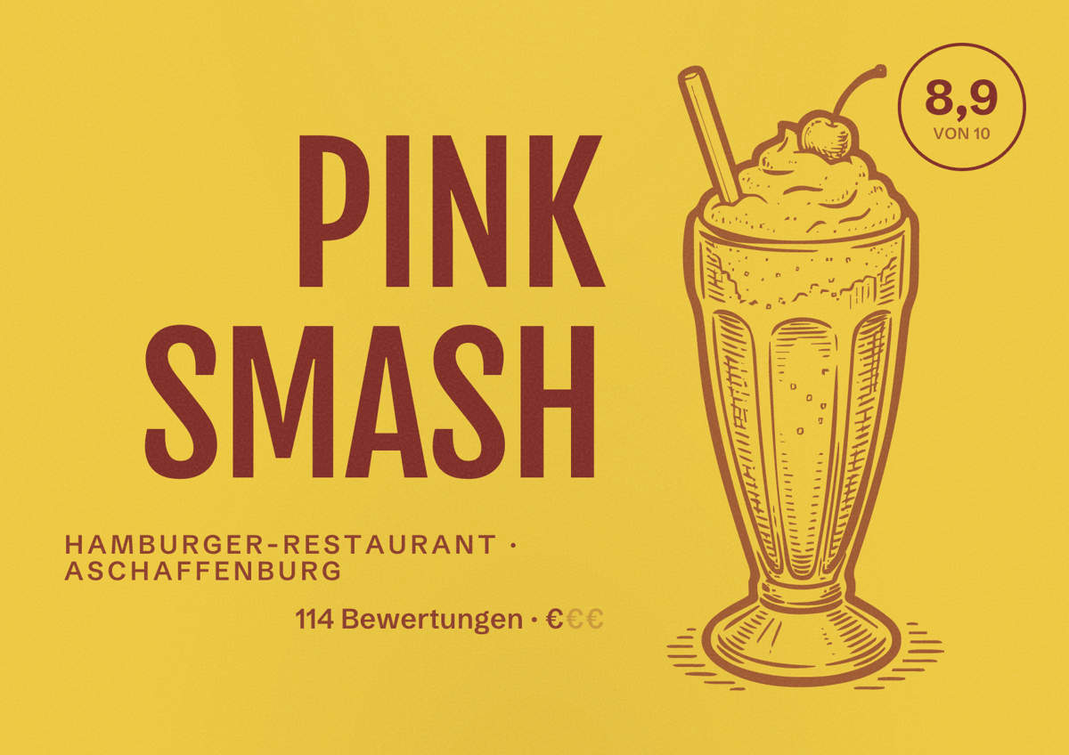 Illustriertes Poster von PINK SMASH, Hamburger-Restaurant in Aschaffenburg: Bewertung 8,9 von 10 aus 114 Bewertungen, Preisniveau €
