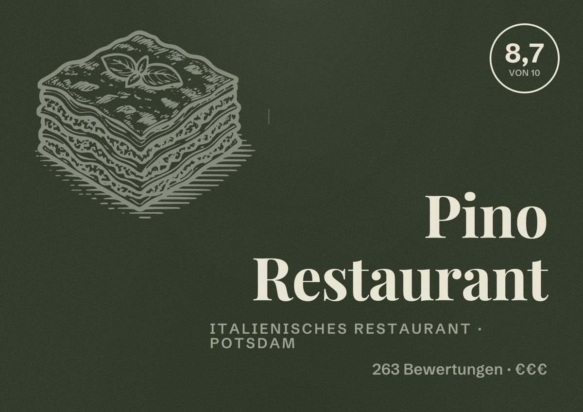 Illustriertes Poster von Pino Restaurant, Italienisches Restaurant in Potsdam: Bewertung 8,7 von 10 aus 263 Bewertungen, Preisniveau €€€