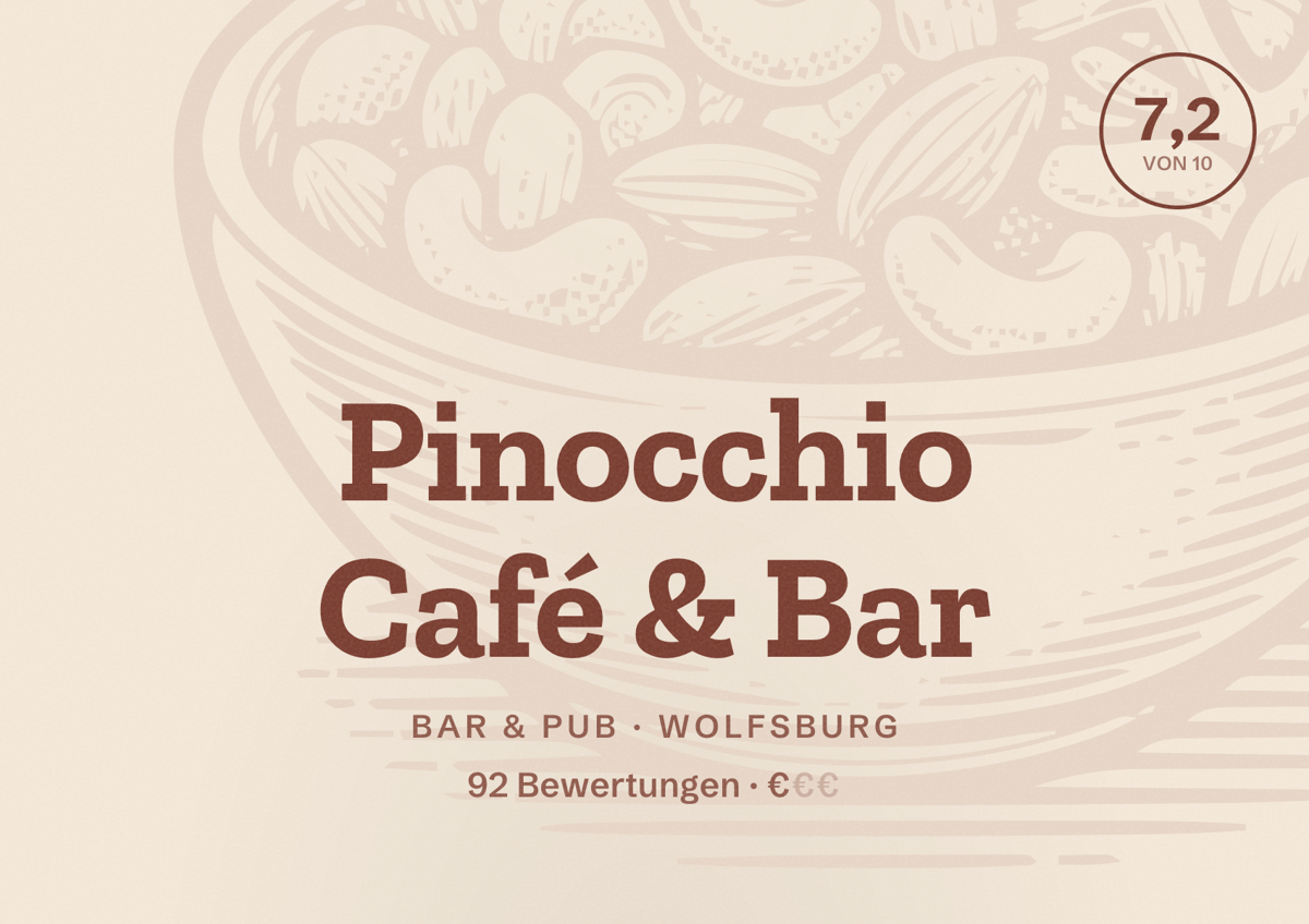 Illustriertes Poster von Pinocchio Café & Bar, Bar & Pub in Wolfsburg: Bewertung 7,2 von 10 aus 92 Bewertungen, Preisniveau €