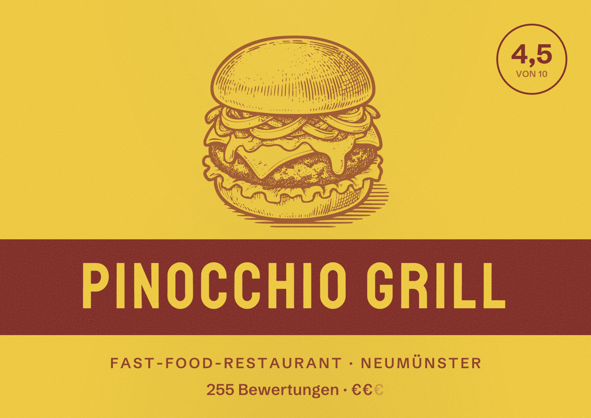 Illustriertes Poster von Pinocchio Grill, Fast-Food-Restaurant in Neumünster: Bewertung 4,5 von 10 aus 255 Bewertungen, Preisniveau €€
