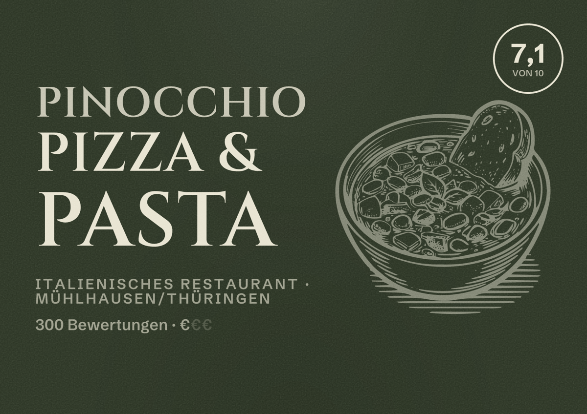 Illustriertes Poster von Pinocchio Pizza & Pasta, Italienisches Restaurant in Mühlhausen/Thüringen: Bewertung 7,1 von 10 aus 300 Bewertungen, Preisniveau €