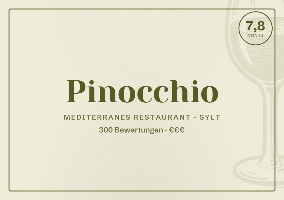 Illustriertes Poster von Pinocchio, Mediterranes Restaurant in Sylt: Bewertung 7,8 von 10 aus 300 Bewertungen, Preisniveau €€€