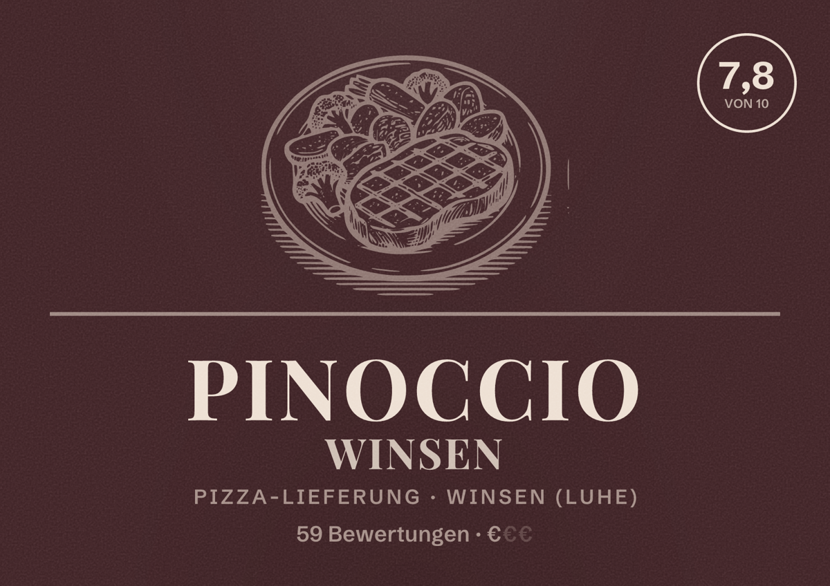 Illustriertes Poster von Pinoccio Winsen, Pizza-Lieferung in Winsen (Luhe): Bewertung 7,8 von 10 aus 59 Bewertungen, Preisniveau €