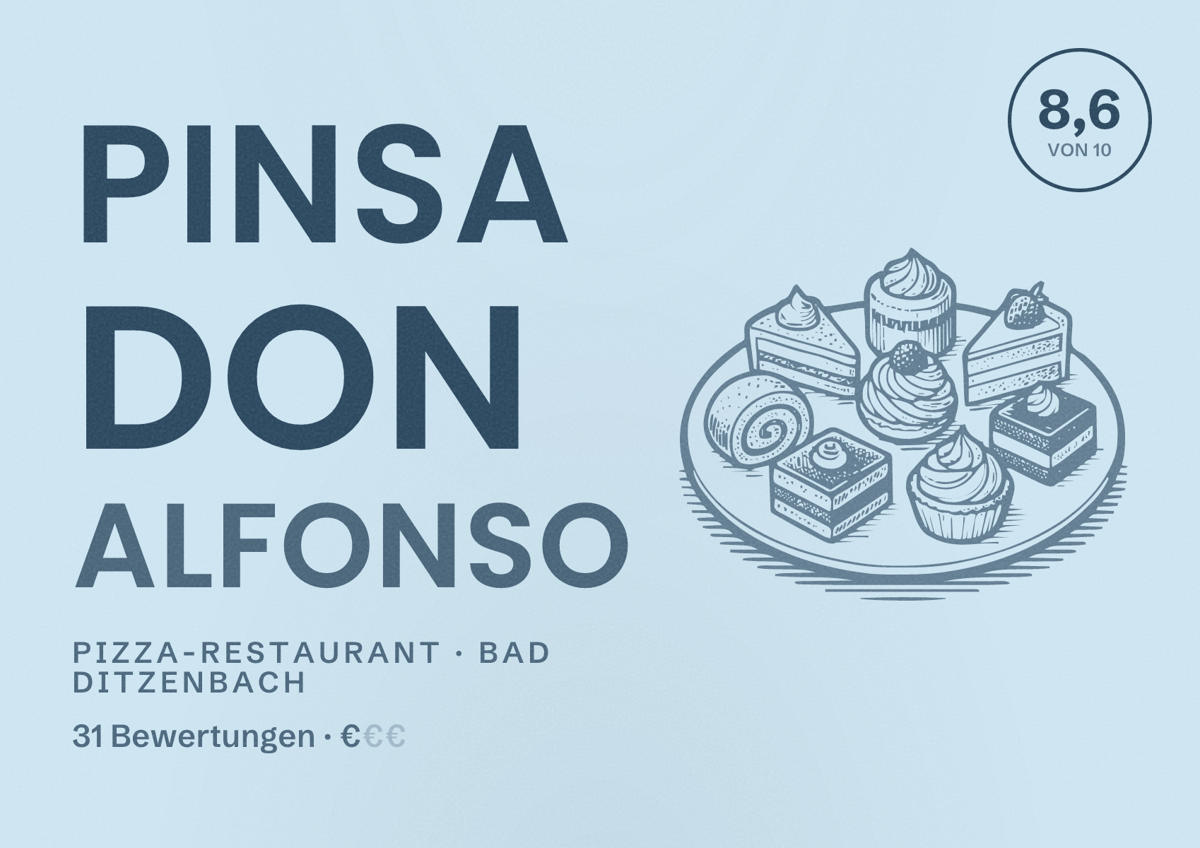 Illustriertes Poster von Pinsa Don Alfonso, Pizza-Restaurant in Bad Ditzenbach: Bewertung 8,6 von 10 aus 31 Bewertungen, Preisniveau €