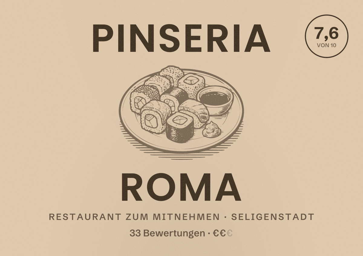 Illustriertes Poster von Pinseria Roma, Restaurant zum Mitnehmen in Seligenstadt: Bewertung 7,6 von 10 aus 33 Bewertungen, Preisniveau €€