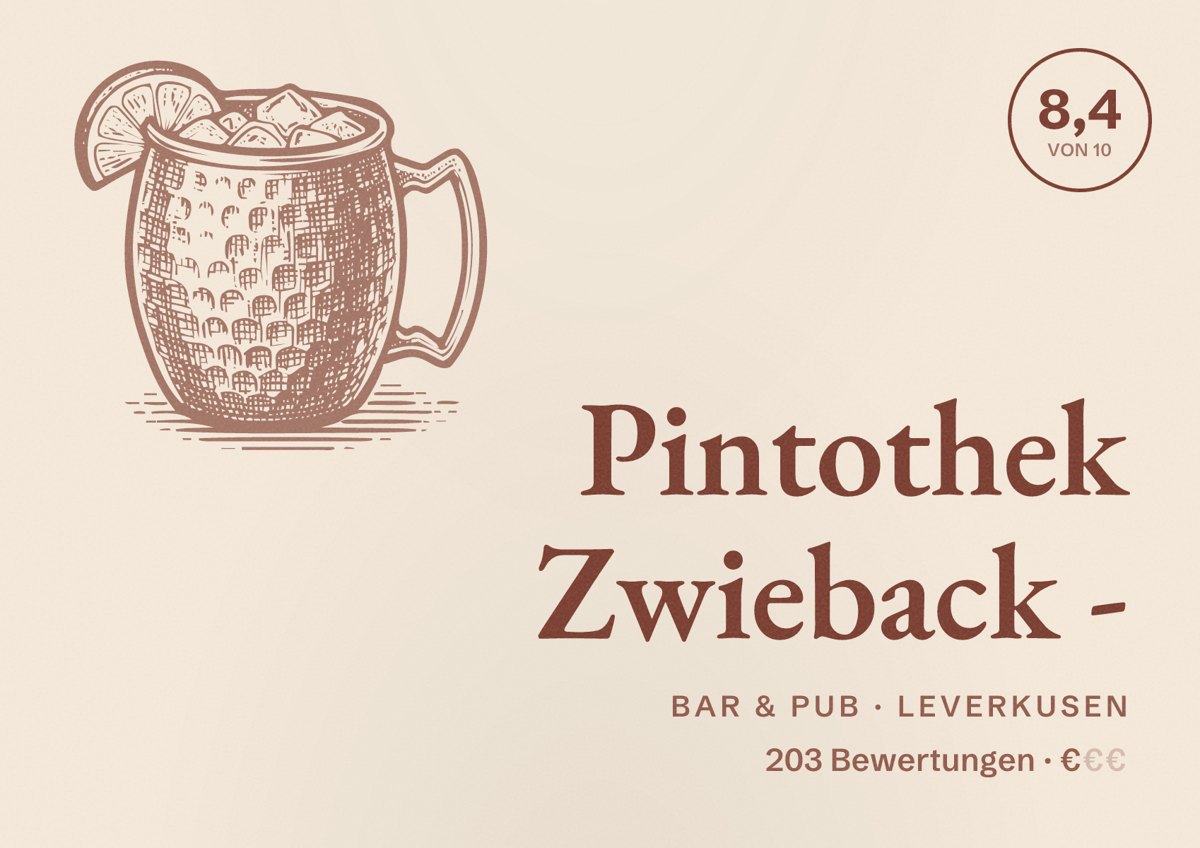 Illustriertes Poster von Pintothek Zwieback -, Bar & Pub in Leverkusen: Bewertung 8,4 von 10 aus 203 Bewertungen, Preisniveau €