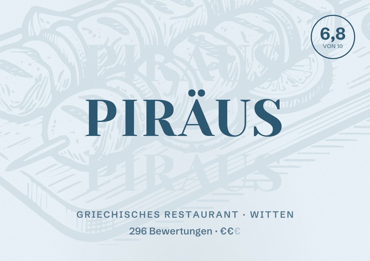 Illustriertes Poster von Piräus, Griechisches Restaurant in Witten: Bewertung 6,8 von 10 aus 296 Bewertungen, Preisniveau €€