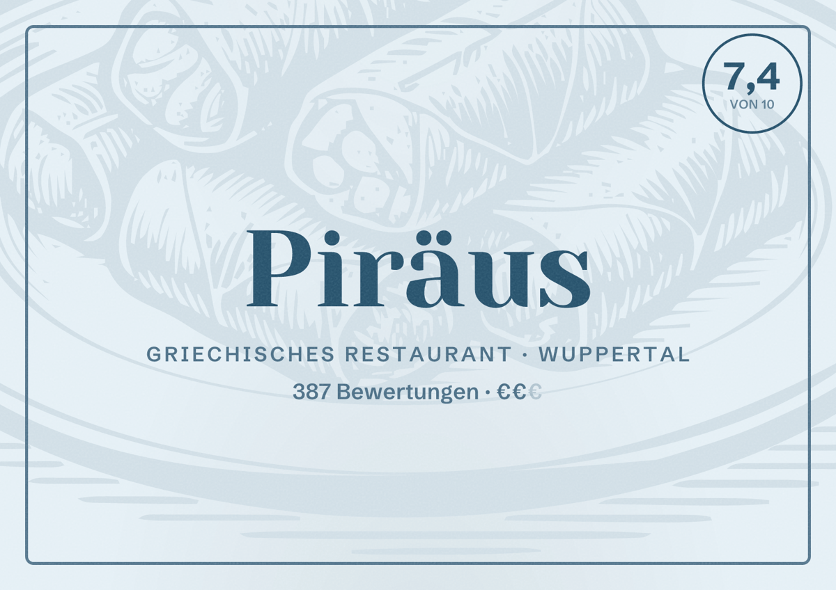 Illustriertes Poster von Piräus, Griechisches Restaurant in Wuppertal: Bewertung 7,4 von 10 aus 387 Bewertungen, Preisniveau €€
