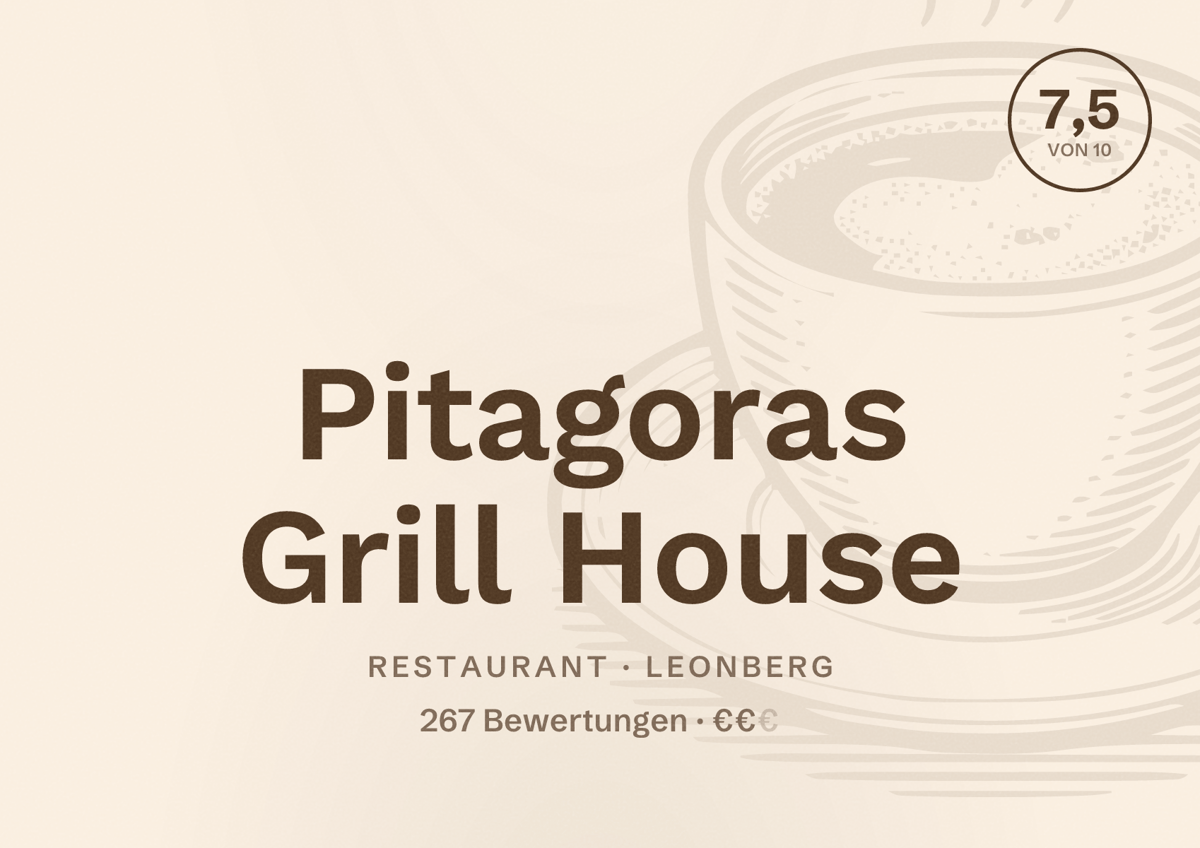 Illustriertes Poster von Pitagoras Grill House, Restaurant in Leonberg: Bewertung 7,5 von 10 aus 267 Bewertungen, Preisniveau €€