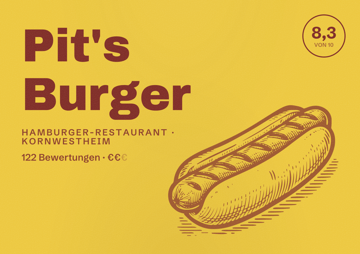 Illustriertes Poster von Pit's Burger, Hamburger-Restaurant in Kornwestheim: Bewertung 8,3 von 10 aus 122 Bewertungen, Preisniveau €€