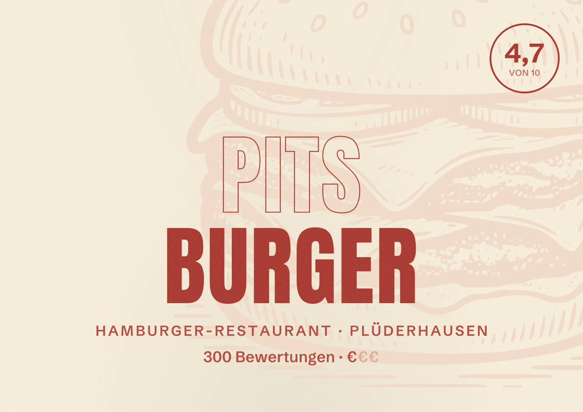 Illustriertes Poster von Pits Burger, Hamburger-Restaurant in Plüderhausen: Bewertung 4,7 von 10 aus 300 Bewertungen, Preisniveau €