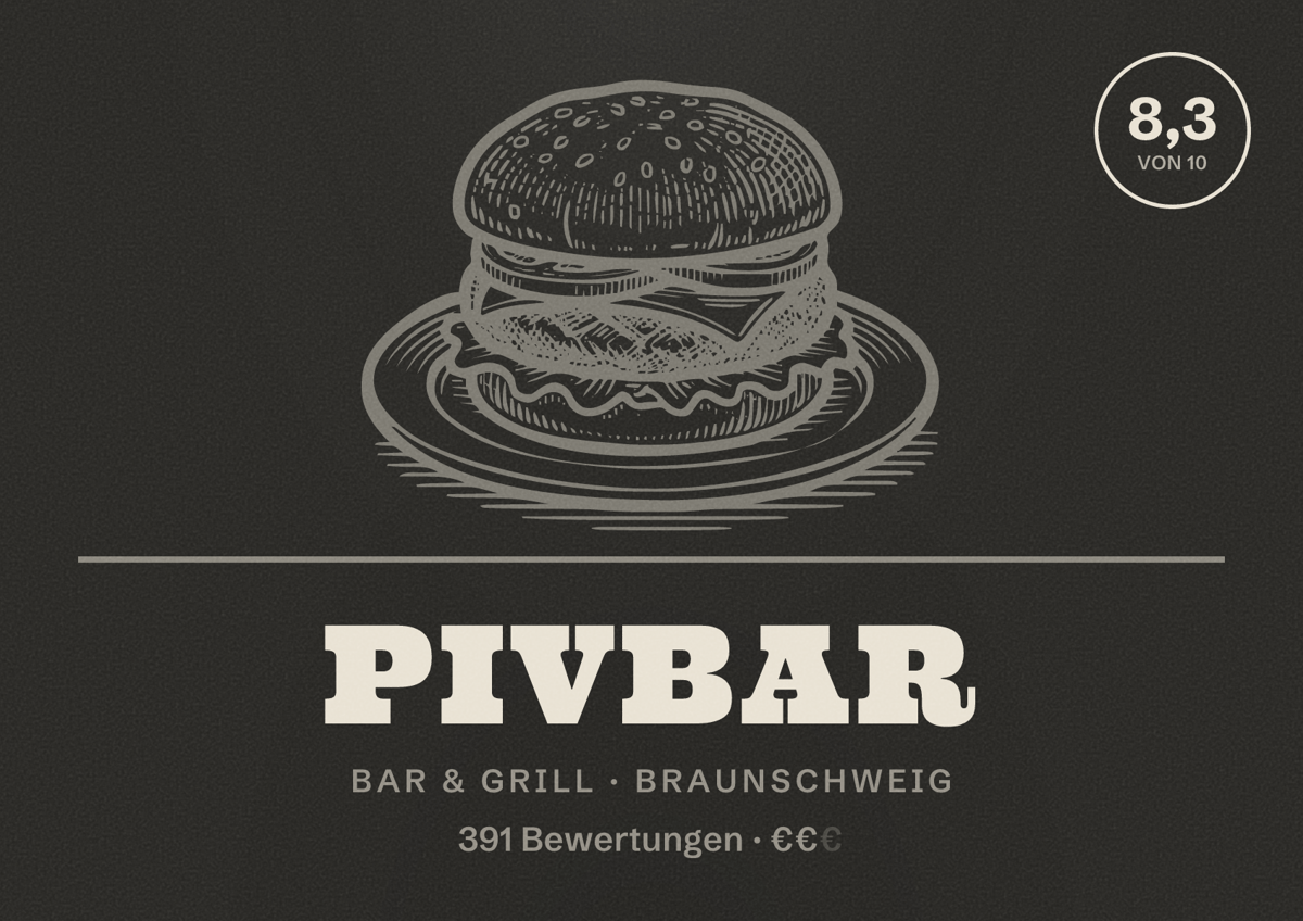 Illustriertes Poster von Pivbar, Bar & Grill in Braunschweig: Bewertung 8,3 von 10 aus 391 Bewertungen, Preisniveau €€