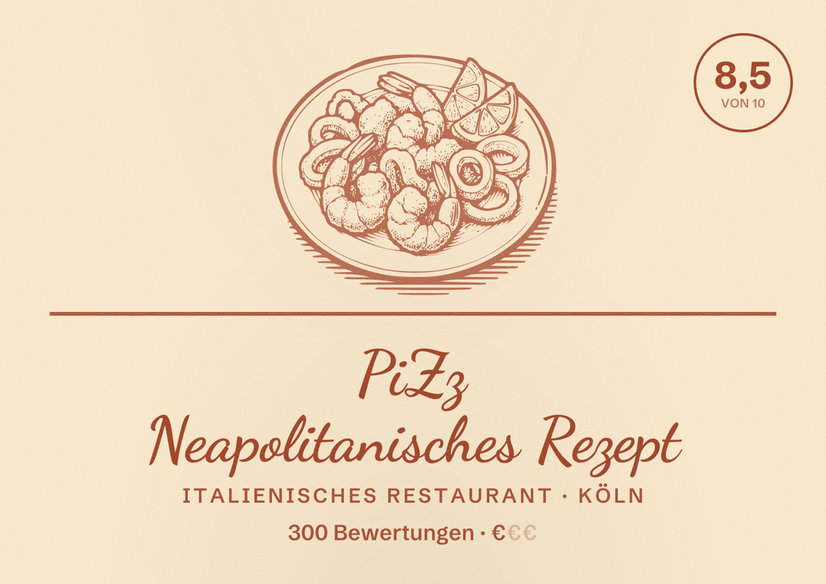 Illustriertes Poster von PiZz Neapolitanisches Rezept, Italienisches Restaurant in Köln: Bewertung 8,5 von 10 aus 300 Bewertungen, Preisniveau €