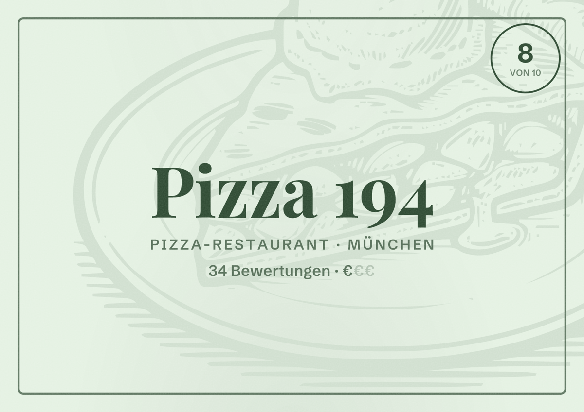 Illustriertes Poster von Pizza 194, Pizza-Restaurant in München: Bewertung 8,0 von 10 aus 34 Bewertungen, Preisniveau €