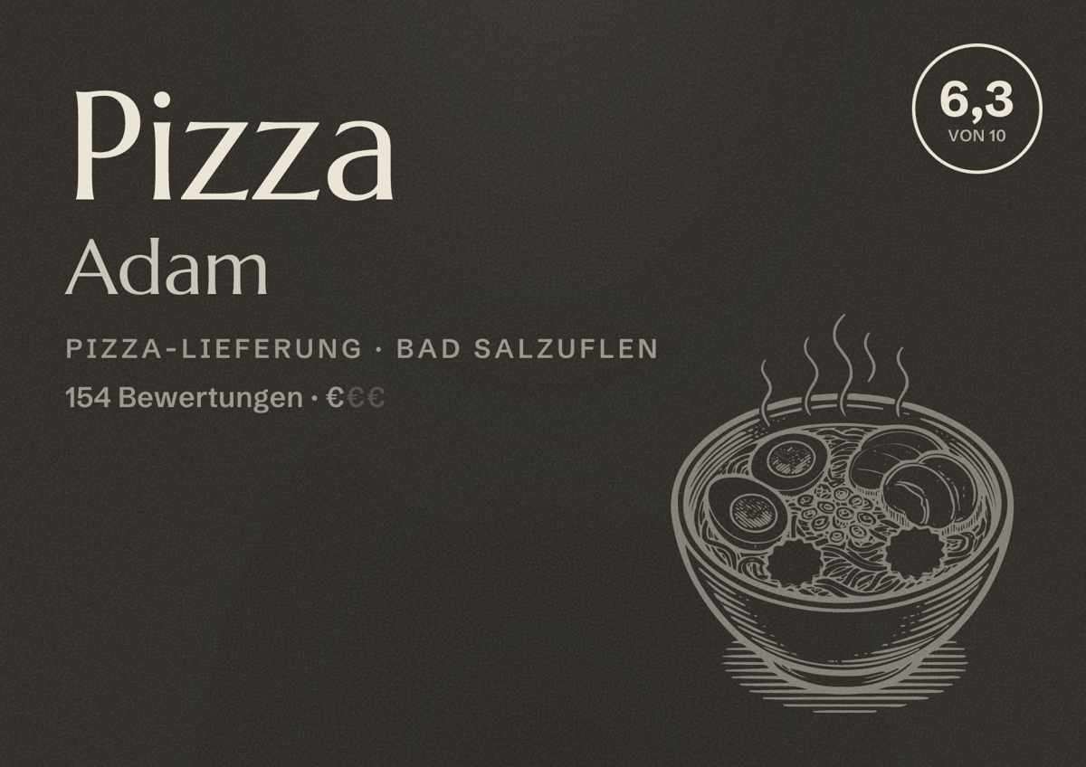 Illustriertes Poster von Pizza Adam, Pizza-Lieferung in Bad Salzuflen: Bewertung 6,3 von 10 aus 154 Bewertungen, Preisniveau €