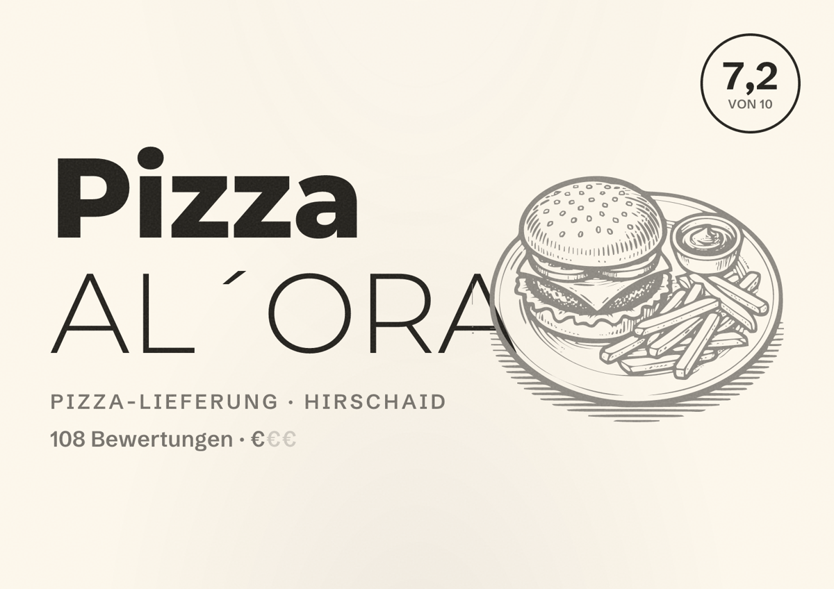 Illustriertes Poster von Pizza AL´ORA, Pizza-Lieferung in Hirschaid: Bewertung 7,2 von 10 aus 108 Bewertungen, Preisniveau €